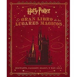 El Gran Libro de los Lugares Mágicos de Harry Potter