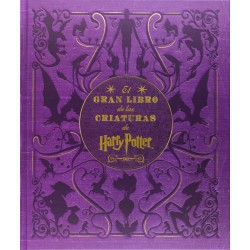 El Gran Libro de las Criaturas de Harry Potter