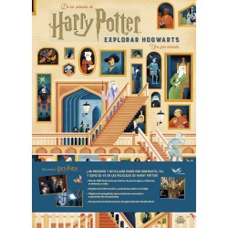 Harry Potter Explorar Hogwarts. Una Guía Ilustrada