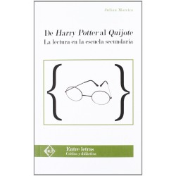 De Harry Potter al Quijote. La Lectura en la Escuela Secundaria