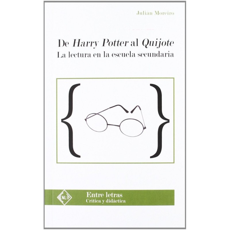 De Harry Potter al Quijote. La Lectura en la Escuela Secundaria